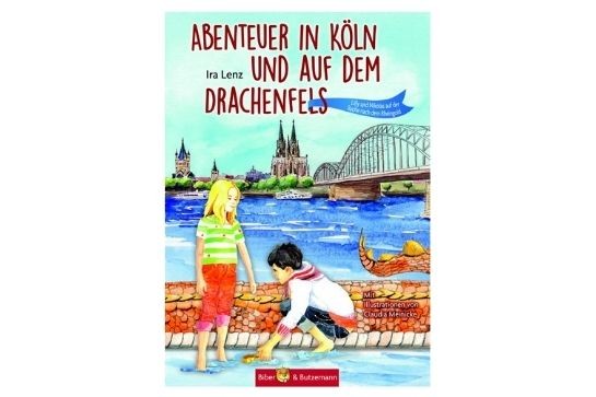 Abenteuer in Köln und auf dem Drachenfels - Lilly und Nikolas auf der Suche nach dem Rheingold